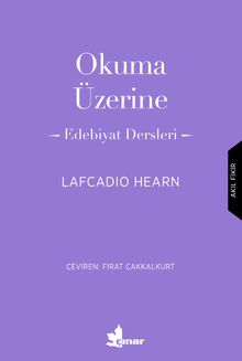 Okuma Üzerine & Edebiyat Dersleri  