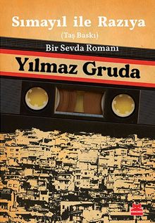 Sımayıl İle Razıya (Taş Baskı) & Bir Sevda Romanı