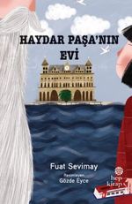 Haydar Paşa'nın Evi