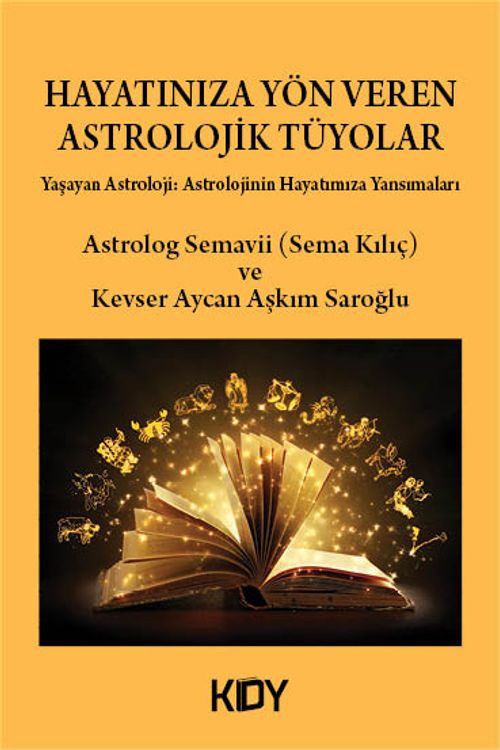 Hayatınıza Yön Veren Astrolojik Tüyolar