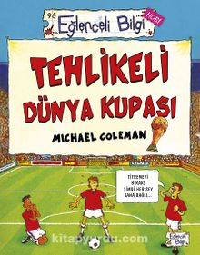 Tehlikeli Dünya Kupası - Michael Coleman
