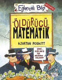 Öldürücü Matematik - Kjartan Poskitt