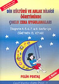 Din Kültürü ve Ahlak Bilgisi Öğretiminde Çoklu Zeka Uygulamaları