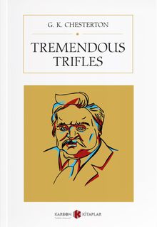 Tremendous Trifles