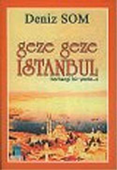 Geze Geze İstanbul: Herhangi Bir Yerde 4