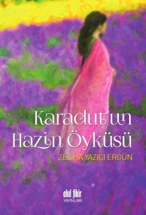 Karadut'un Hazin Öyküsü