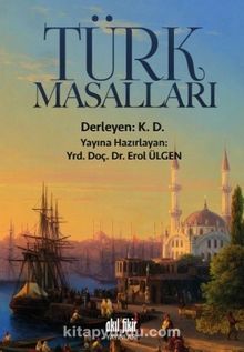 Türk Masalları - Bilinmeyen Yazar