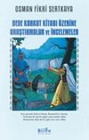 Dede Korkut Kitabı &Uuml;zerine Araştırmalar ve İncelemeler