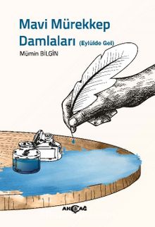 Mavi Mürekkep Damlaları - Mümin Bilgin