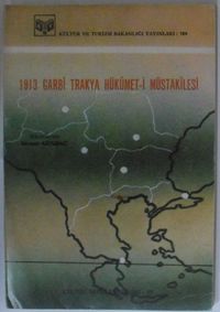 1913 Garbî Trakya Hükümet-i Müstakilesi  Kod: 12-D-31