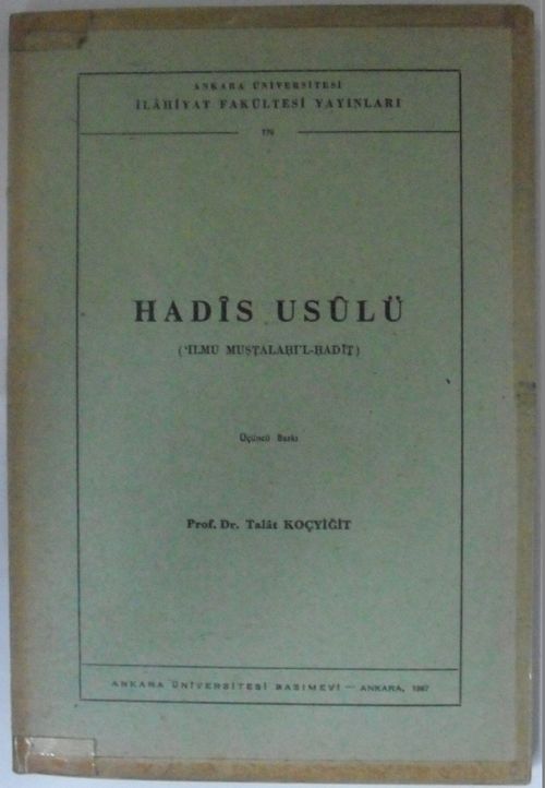 Hadis Usulü ‘İlmu Mustalahi'l-Hadit  Kod: 12-D-32