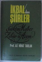 İkbal’den Şiirler / Şarktan Haber ve Zebur-u Acem  Kod: 12-D-34
