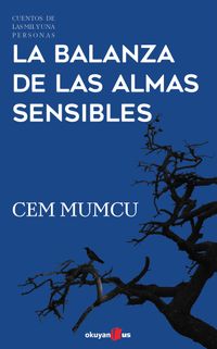 La Balanza de Las Almas Sensibles