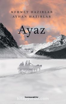 Ayaz - Mehmet Hazırlar