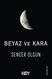 Beyaz ve Kara 