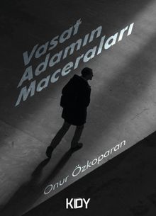 Vasat Adamın Maceraları 