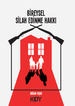 Bireysel Silah Edinme Hakkı 