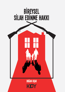 Bireysel Silah Edinme Hakkı 