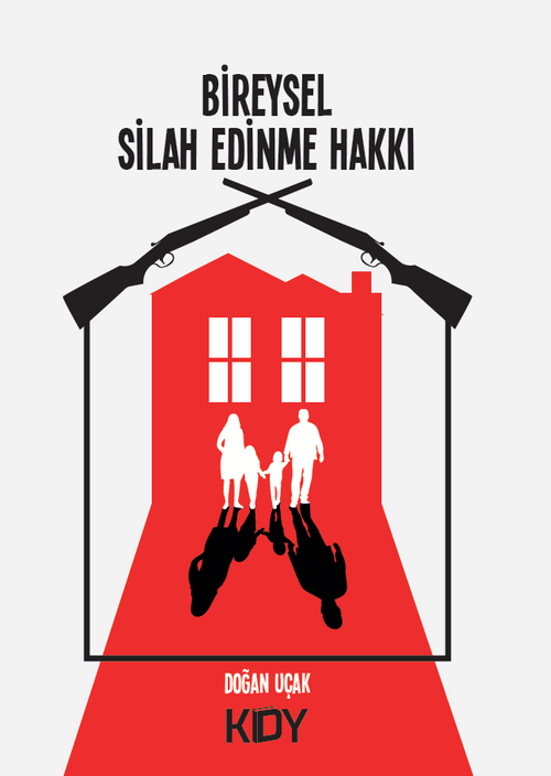 Bireysel Silah Edinme Hakkı 