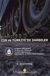 CIA ve Türkiye'de Darbeler