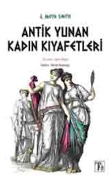 Antik Yunan Kadın Kıyafetleri