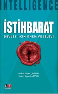 İstihbarat & Devlet İçin Önem ve İşlevi