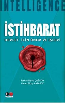 İstihbarat & Devlet İçin Önem ve İşlevi
