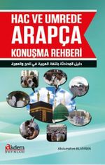 Hac ve Umrede Arapça Konuşma Rehberi