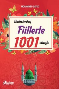 Hadislerden Fiillerle 1001 Cümle