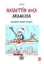 Nasrettin Hoca Aramızda