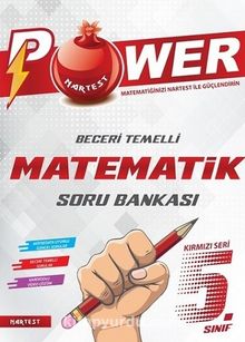 5. Sınıf Kırmızı Seri Power Beceri Temelli Matematik Soru Bankası - Kolektif
