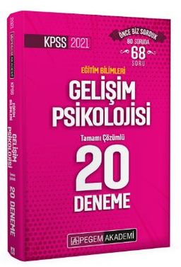 2021 KPSS Eğitim Bilimleri Gelişim Psikolojisi Tamamı Çözümlü 20 Deneme