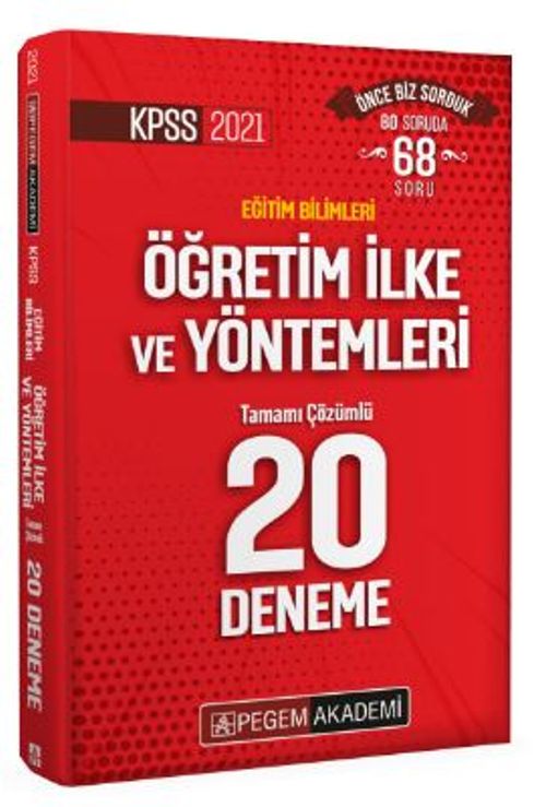 2021 KPSS Eğitim Bilimleri Öğretim İlke ve Yöntemleri Tamamı Çözümlü 20 Deneme