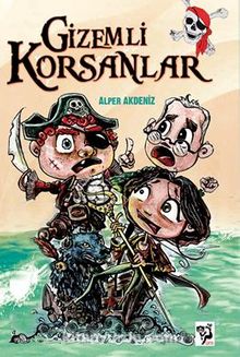 Gizemli Korsanlar - Alper Akdeniz