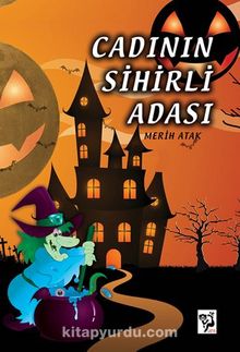 Cadının Sihirli Adası - Merih Atak