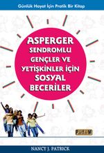 Asperger Sendromlu Gençler ve Yetişkinler İçin Sosyal Beceriler