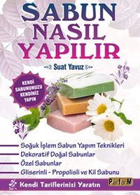 Sabun Nasıl Yapılır?
