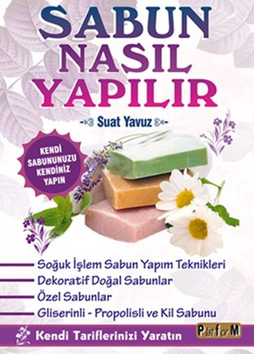 Sabun Nasıl Yapılır?