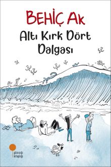 Altı Kırk Dört Dalgası