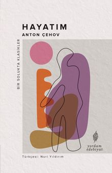 Hayatım & Bir Taşralının Hikayesi