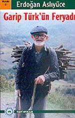 Garip Türk' ün Feryadı