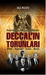 Deccal'ın Torunları (Hitler-Kissinger-Gates-Musk)