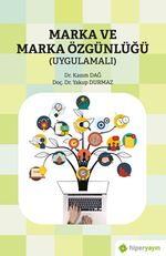 Marka ve Marka Özgünlüğü (Uygulamalı)