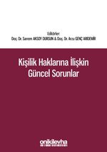 Kişilik Haklarına İlişkin Güncel Sorunlar