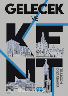 Gelecek ve Kent - Kolektif