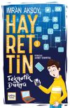 Hayrettin 3 / Teknotik D&uuml;nya (Ciltli)