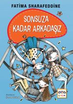 Sonsuza Kadar Arkadaşız (Ciltli)