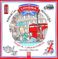 Kemal’in Londra Günlüğü