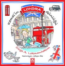 Kemal’in Londra Günlüğü