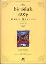 Rubailer: Bir Islak Ateş